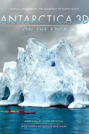 Antarctica 3D: On the Edge 4K 2014 Ultra HD 2160p